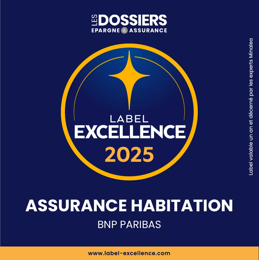 les dossiers de l'épargne, label excellence 2025, Assurance habitation, BNP Paribas